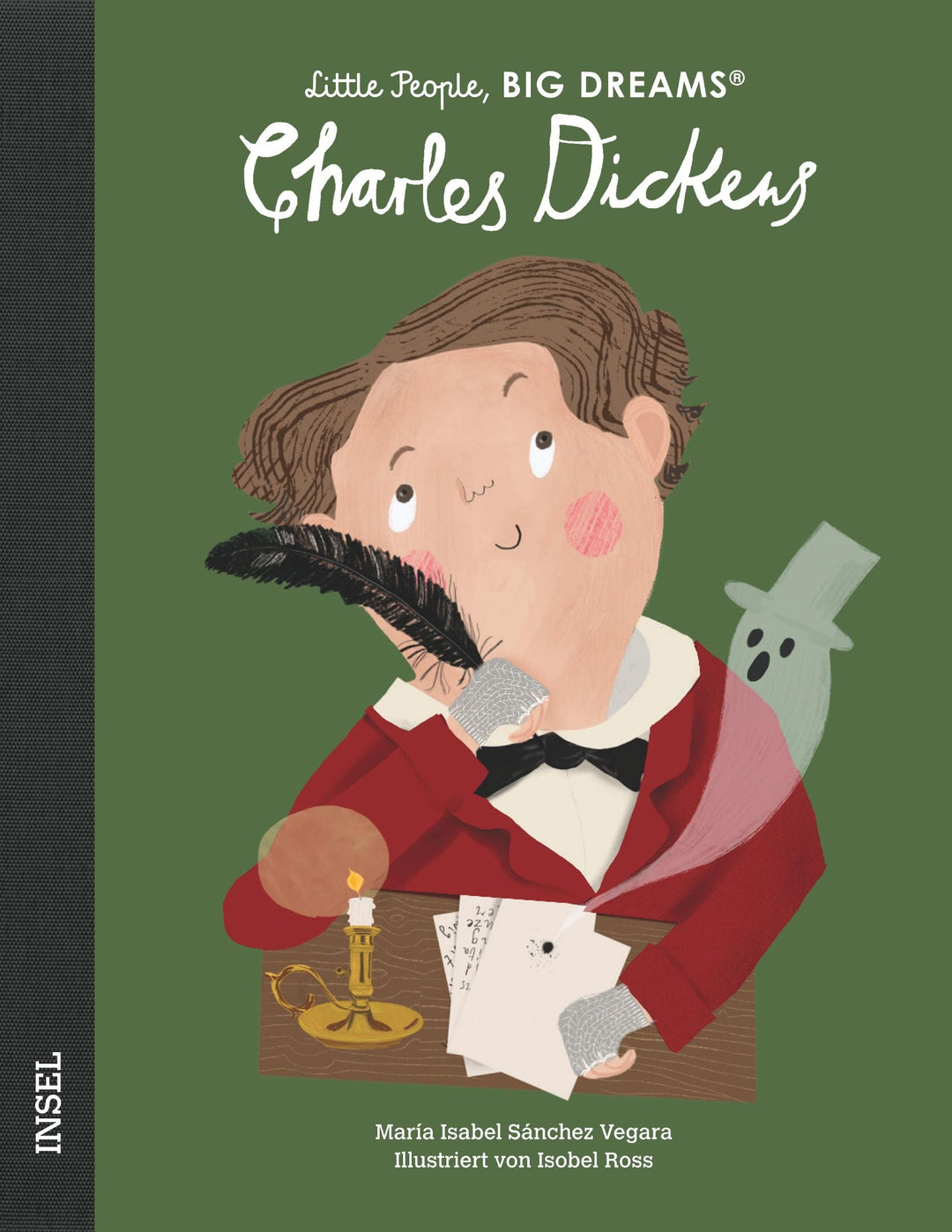 Insel Verlag Bilderbuch Little People, Big Dreams auf Deutsch: Charles Dickens bei Nauli and Stories