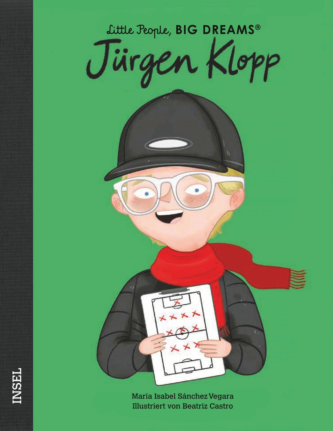Insel Verlag Bilderbuch Little People, Big Dreams auf Deutsch: Jürgen Klopp bei Nauli and Stories