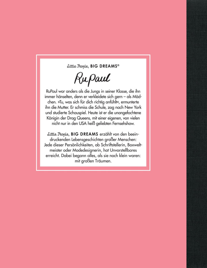 Insel Verlag Bilderbuch Little People, Big Dreams auf Deutsch: RuPaul bei Nauli and Stories