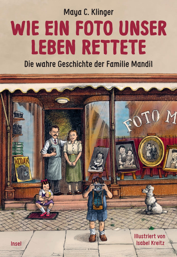 Insel Verlag Kinderbuch Wie ein Foto unser Leben rettete | Die wahre Gesschichte der Familie Mandil bei Nauli and Stories