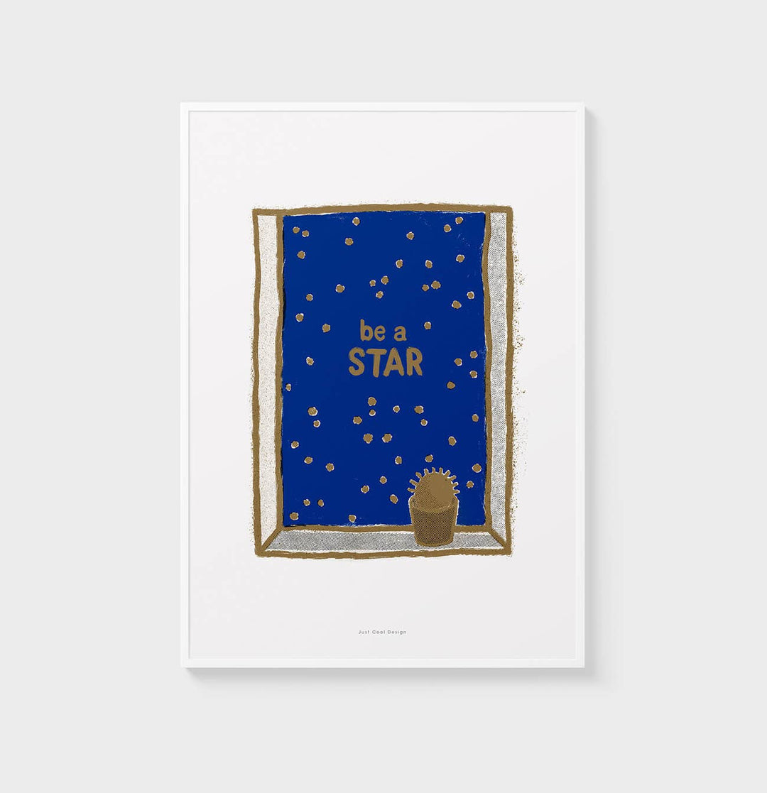 Just Cool Design Kunstdruck Be a Star | Sternenhimmel | Kunstdruck DIN A5 bei Nauli and Stories