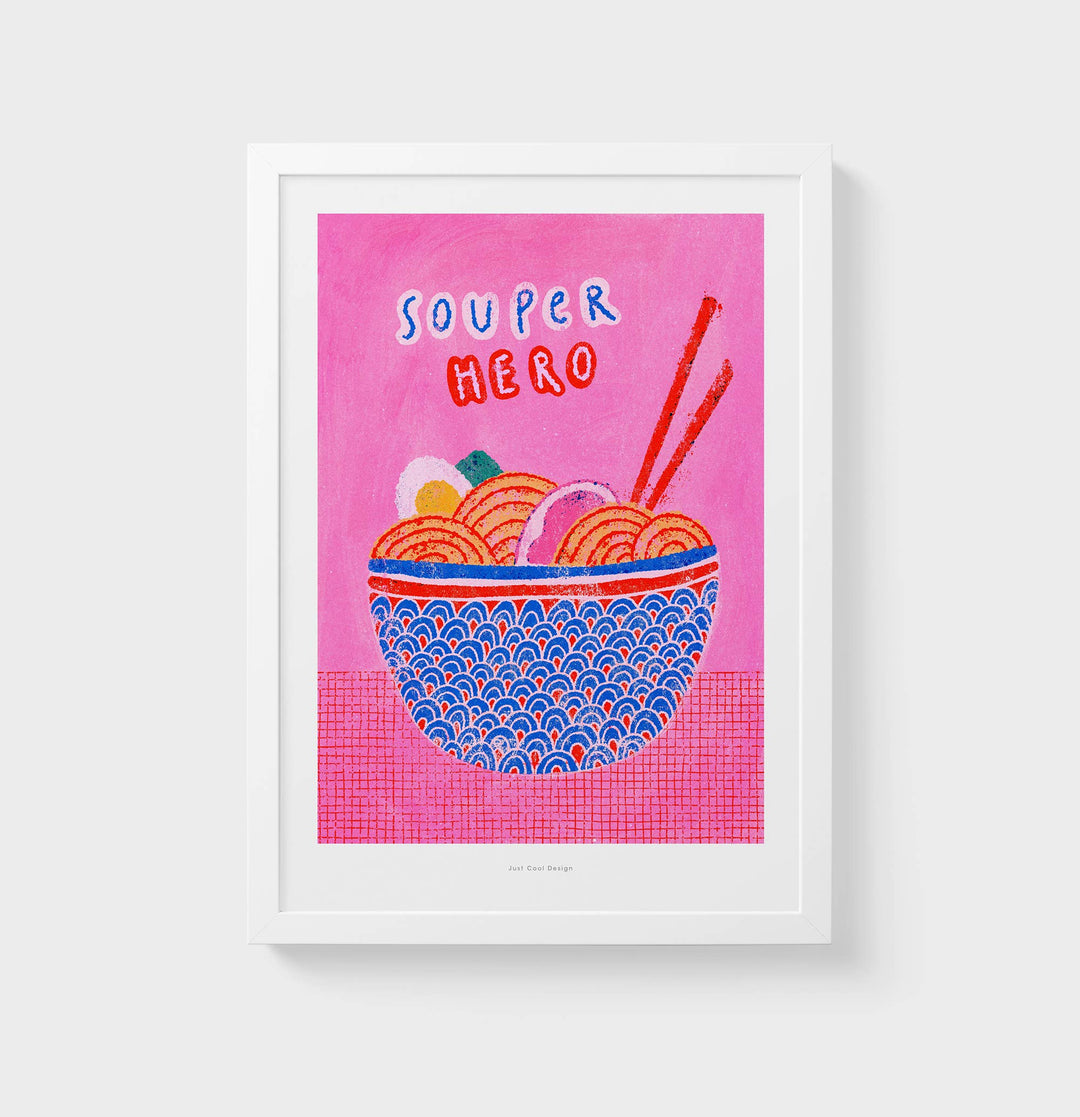 Just Cool Design Kunstdruck Soup-er Hero | Kunstdruck DIN A5 bei Nauli and Stories