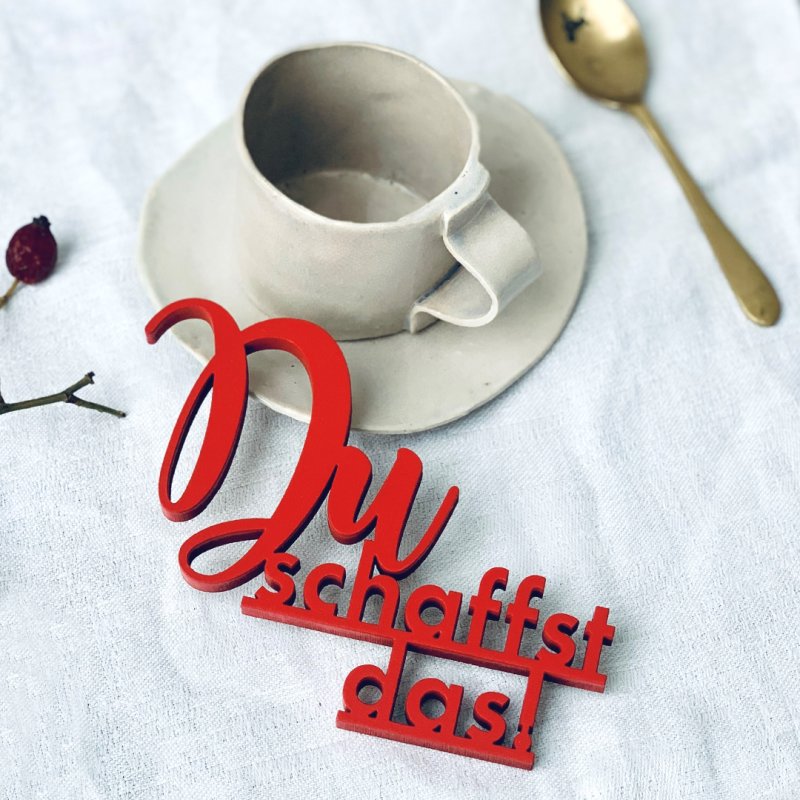 NoGallery Schriftzug Du schaffst das - 3D Schriftzug - rot bei Nauli and Stories