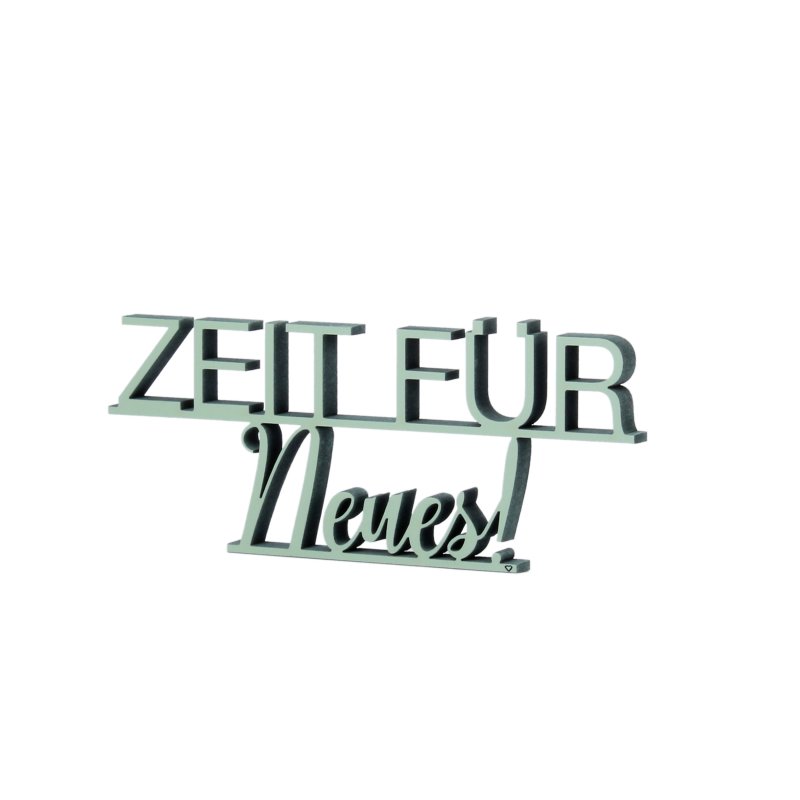 NoGallery Schriftzug Zeit für Neues! - Schriftzug bei Nauli and Stories