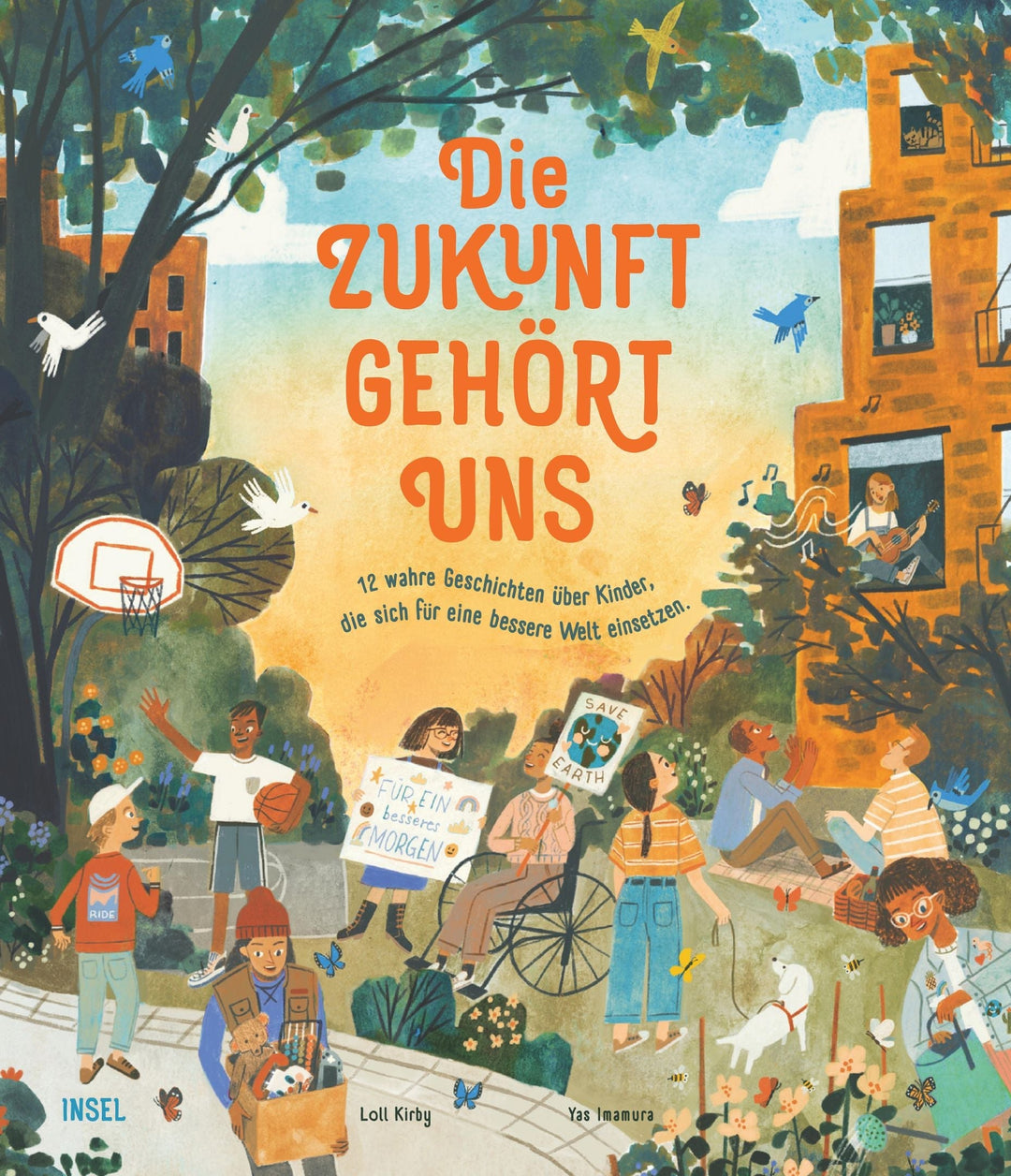 Insel Verlag Bilderbuch Die Zukunft gehört uns - Bilderbuch bei Nauli and Stories