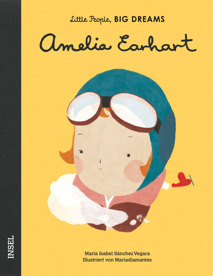 Insel Verlag Bilderbuch Little People, Big Dreams auf Deutsch: Amelia Earhart