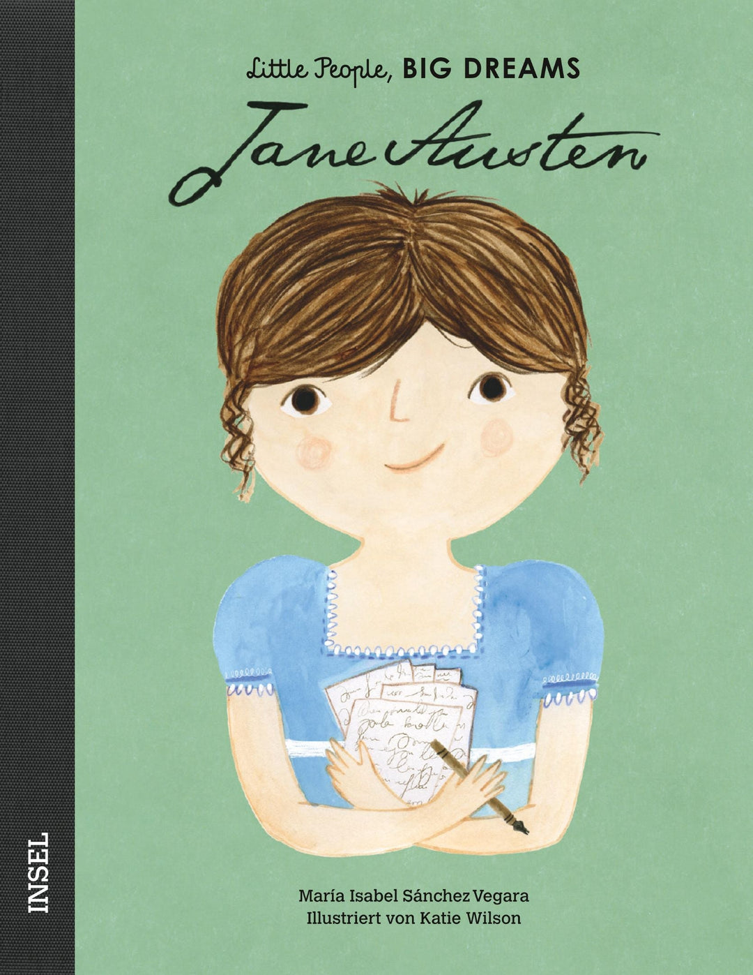 Insel Verlag Bilderbuch Little People, Big Dreams auf Deutsch: Jane Austen bei Nauli and Stories