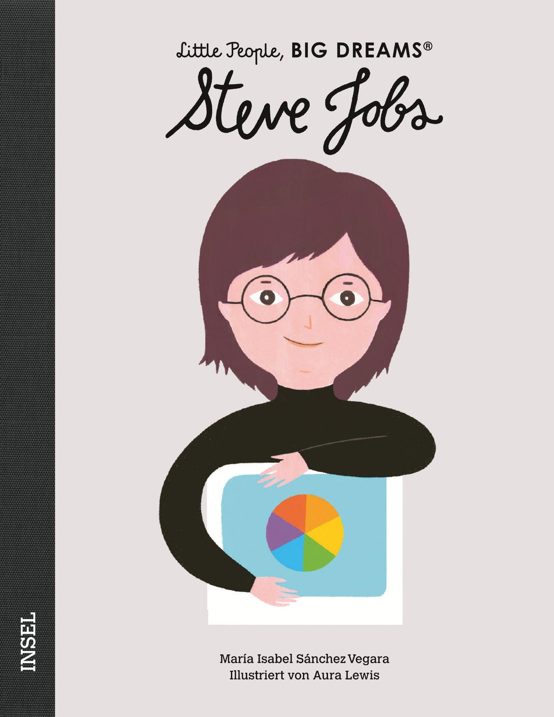 Insel Verlag Bilderbuch Little People, Big Dreams auf Deutsch: Steve Jobs bei Nauli and Stories