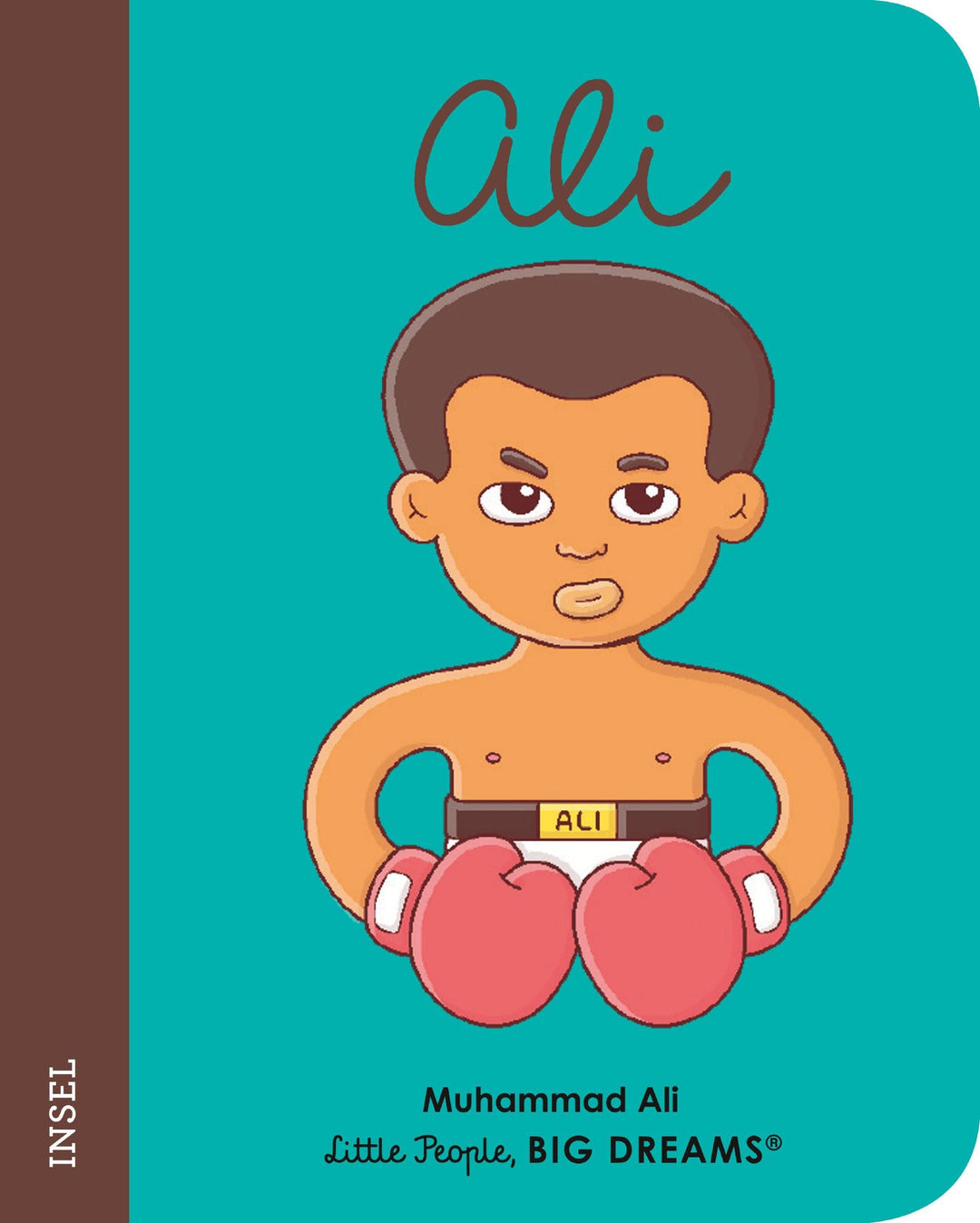Insel Verlag Bilderbuch Little People, Big Dreams. Mini. auf Deutsch: Muhammad Ali - Pappbilderbuch