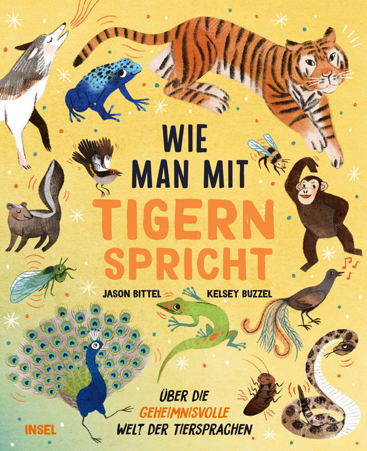 Insel Verlag Bilderbuch Wie man mit Tigern spricht - Bilderbuch bei Nauli and Stories