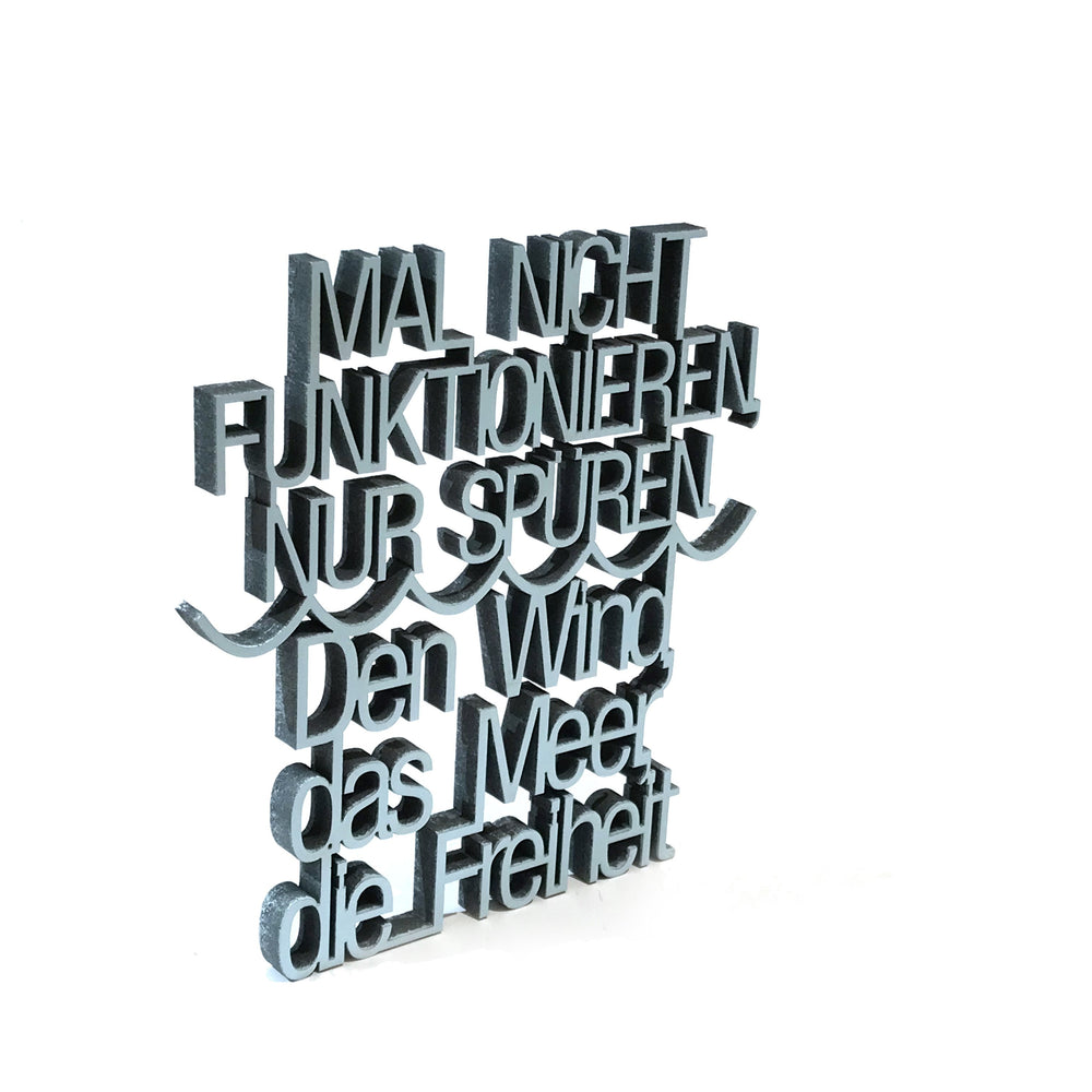 NoGallery Schriftzug Mal nicht funktionieren, nur spüren. Den Wind, das Meer, die Freiheit - 3D Schriftzug in hellblau bei Nauli and Stories