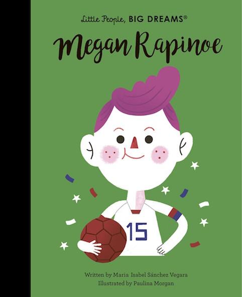 Quarto Little People, Big Dreams auf Englisch: Megan Rapinoe bei Nauli and Stories