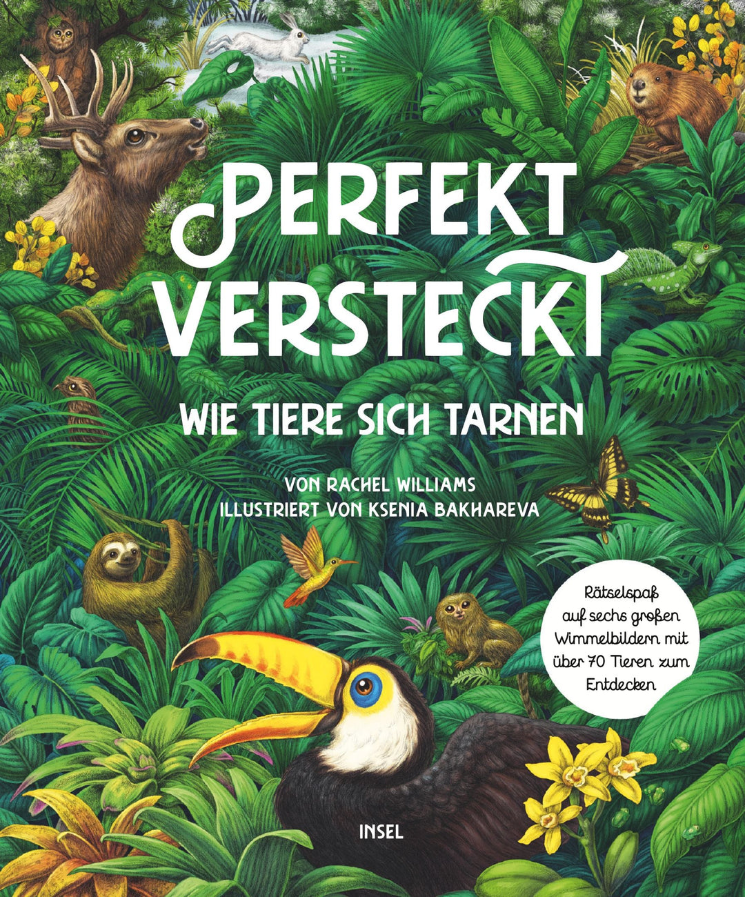 Insel Verlag Bilderbuch ab 5 Perfekt Versteckt -  Wie Tiere sich Tarnen