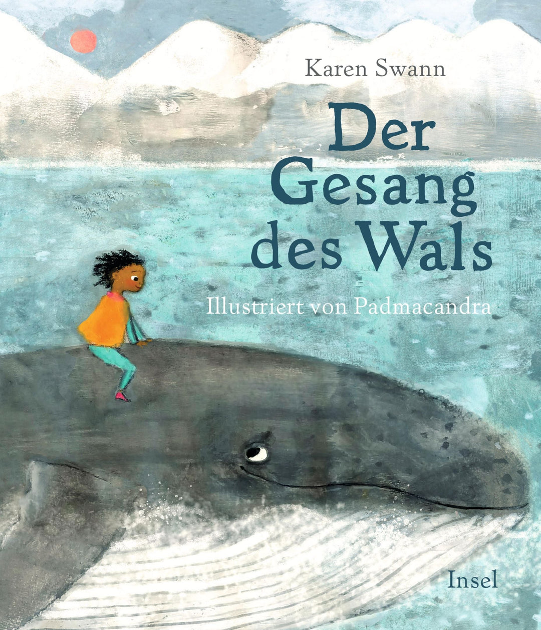 Insel Verlag Bilderbuch Der Gesang des Wals