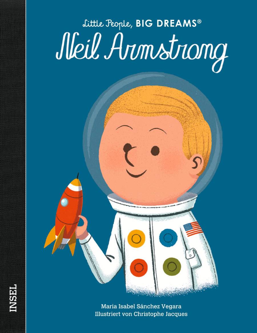 Insel Verlag Bilderbuch Little People, Big Dreams auf Deutsch: Armstrong