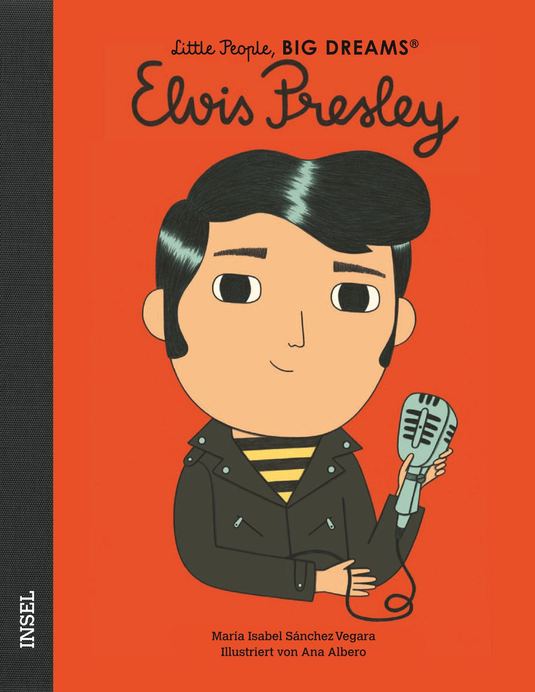 Insel Verlag Bilderbuch Little People, Big Dreams auf Deutsch: Elvis Presley