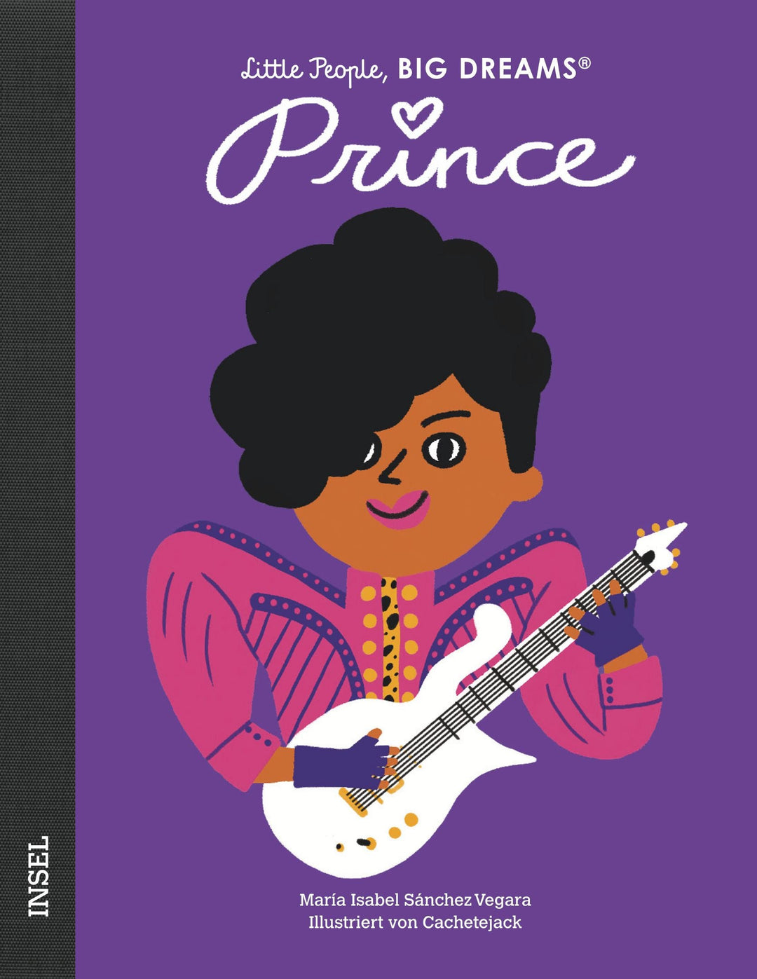 Insel Verlag Bilderbuch Little People, Big Dreams auf Deutsch: Prince