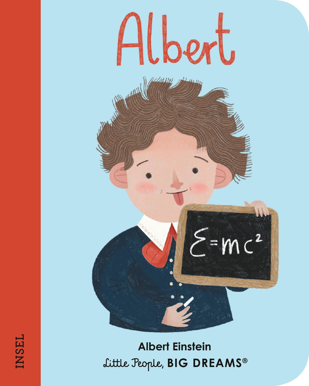 Insel Verlag Bilderbuch Little People, Big Dreams. Mini. auf Deutsch: Einstein - Pappbilderbuch