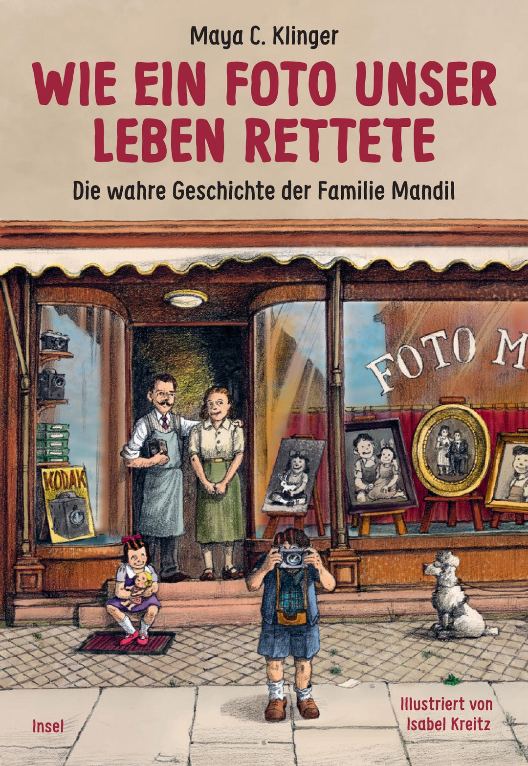 Insel Verlag Kinderbuch Wie ein Foto unser Leben rettete | Die wahre Gesschichte der Familie Mandil