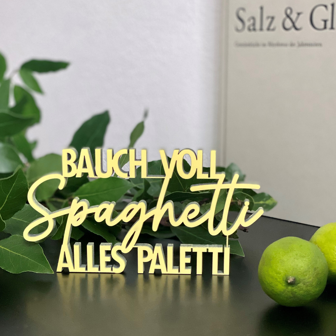 NoGallery Schriftzug Bauch voll Spaghetti alles paletti  -  neonroter 3D Schriftzug aus Holz