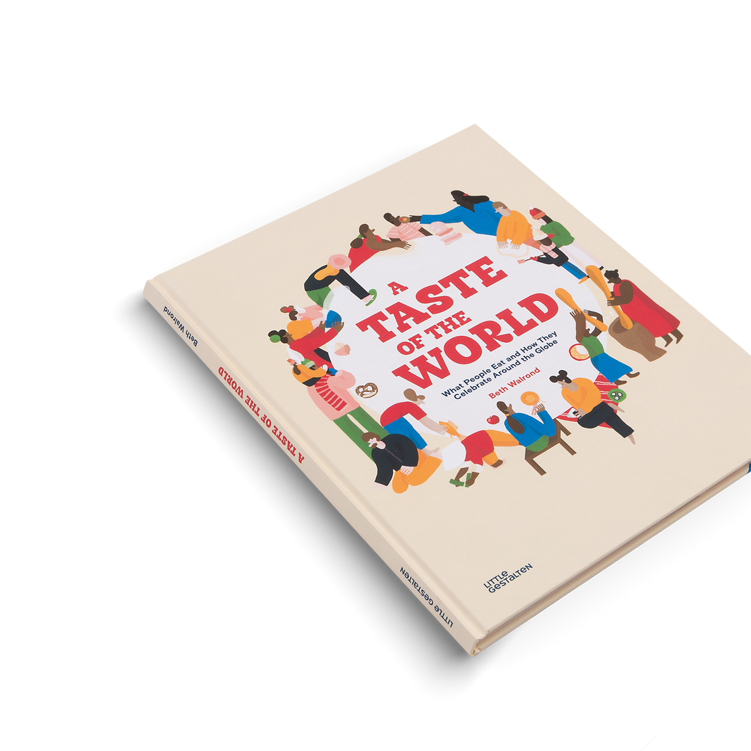Gestalten Buch A taste of the world - Leckereien und Feste rund um die Welt - englische Kinderbuch