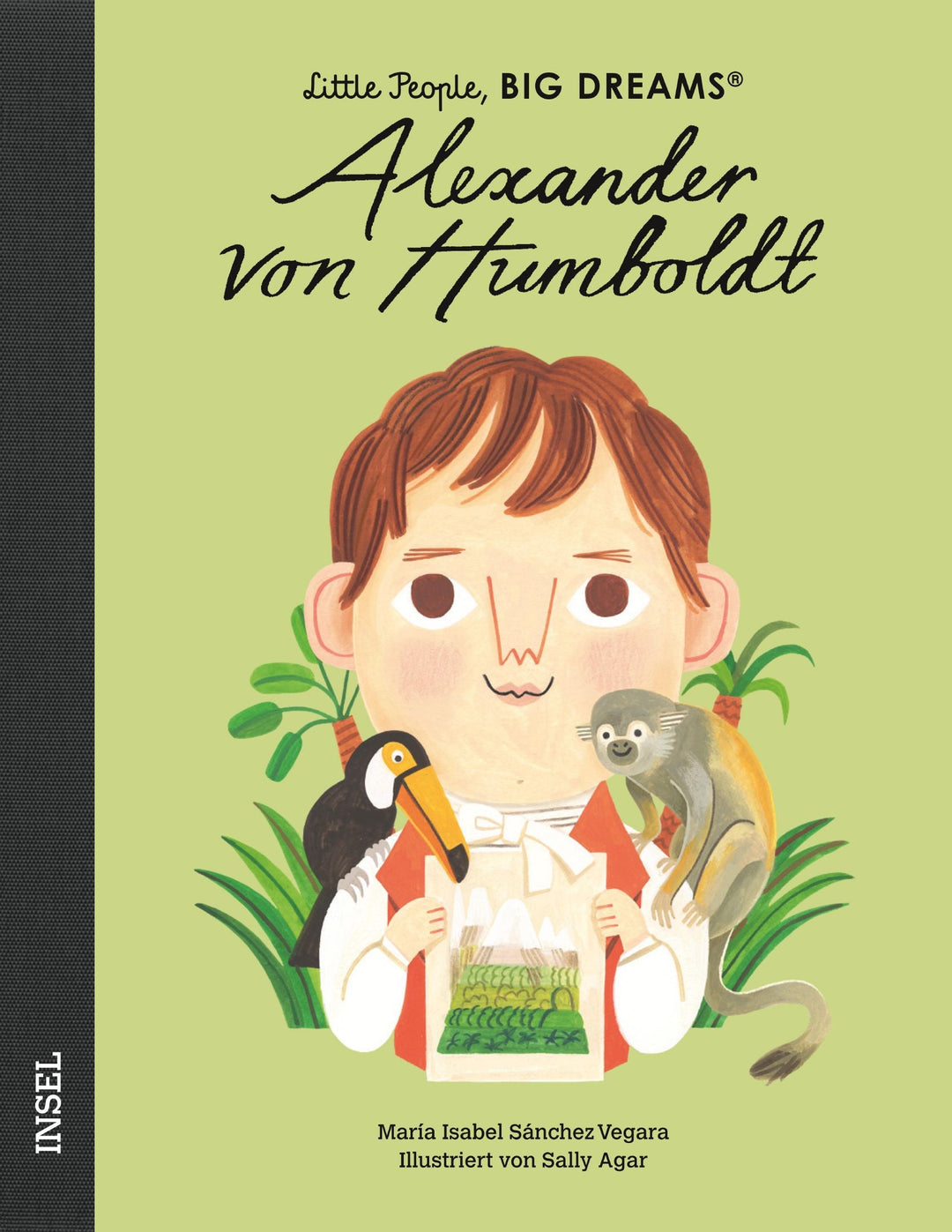 Insel Verlag Bilderbuch Little People, Big Dreams auf Deutsch: Alexander von Humboldt