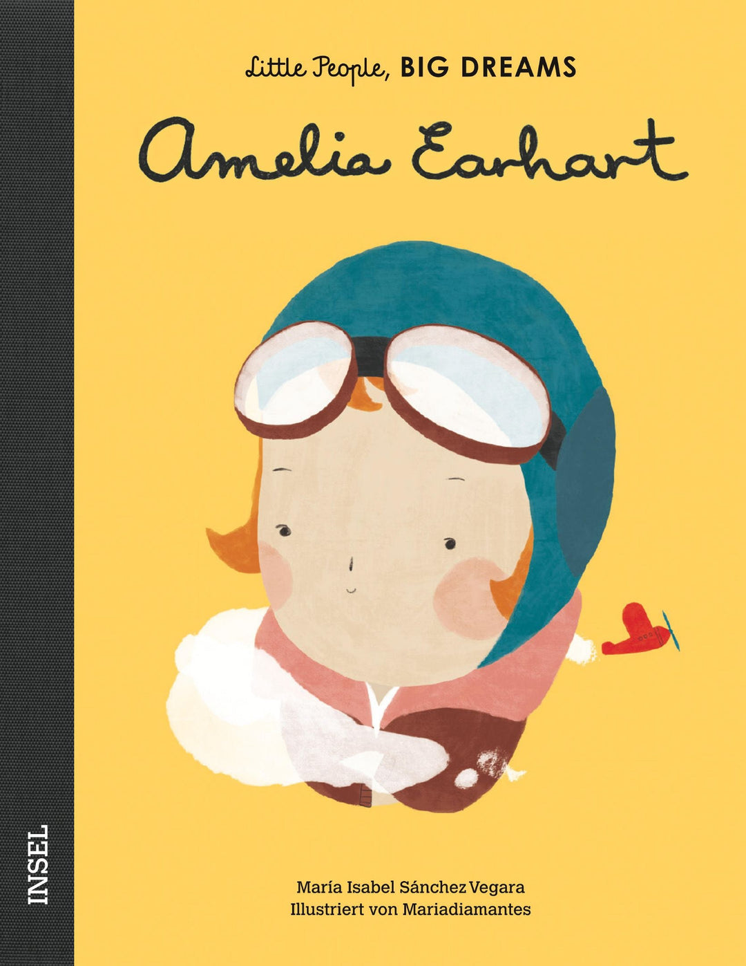 Insel Verlag Bilderbuch Little People, Big Dreams auf Deutsch: Amelia Earhart