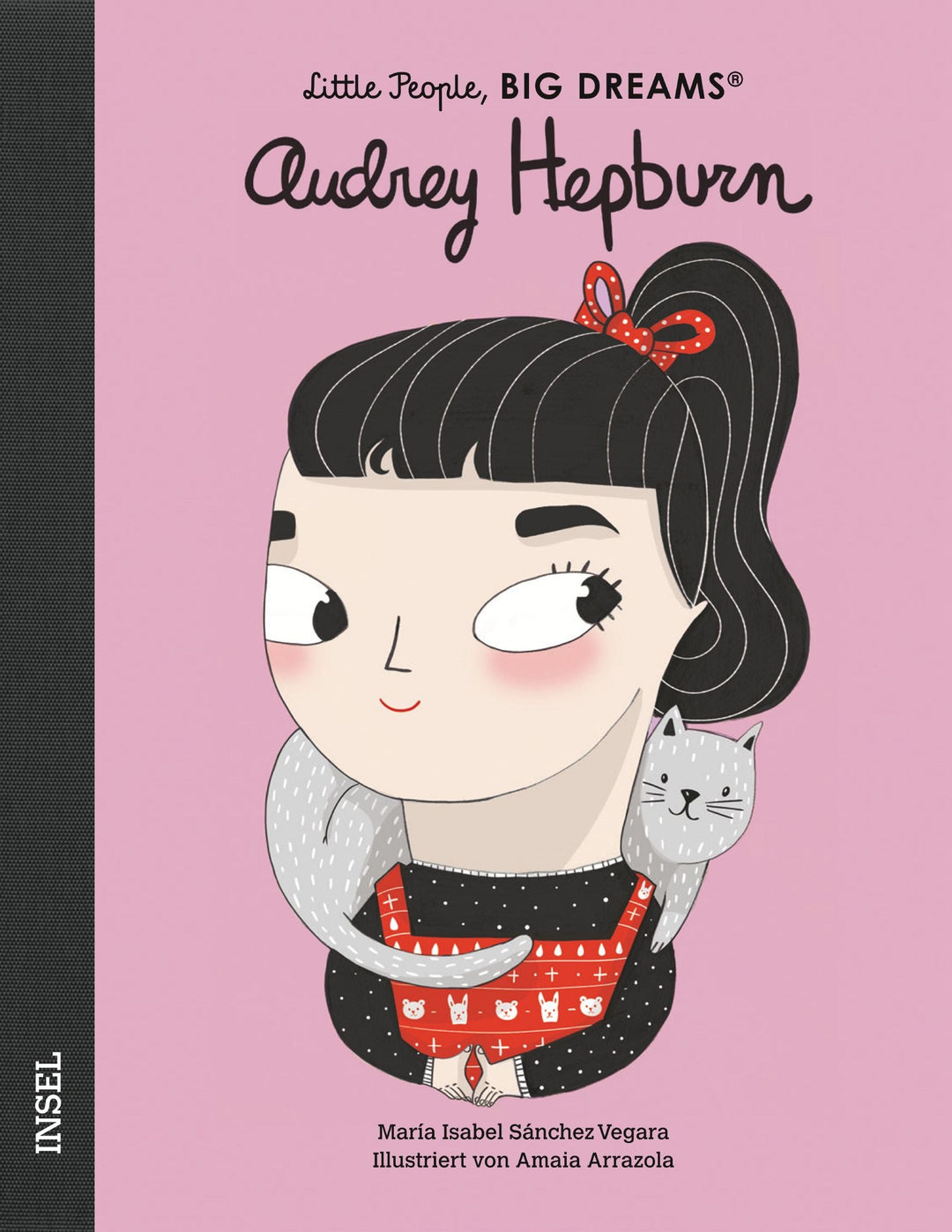 Insel Verlag Bilderbuch Little People, Big Dreams auf Deutsch: Audrey Hepburn
