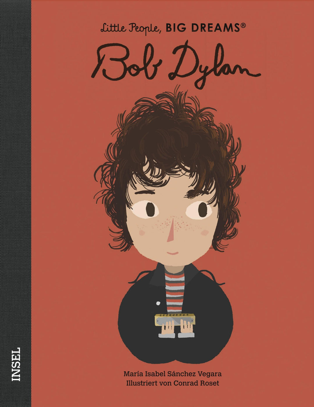 Insel Verlag Bilderbuch Little People, Big Dreams auf Deutsch: Bob Dylan