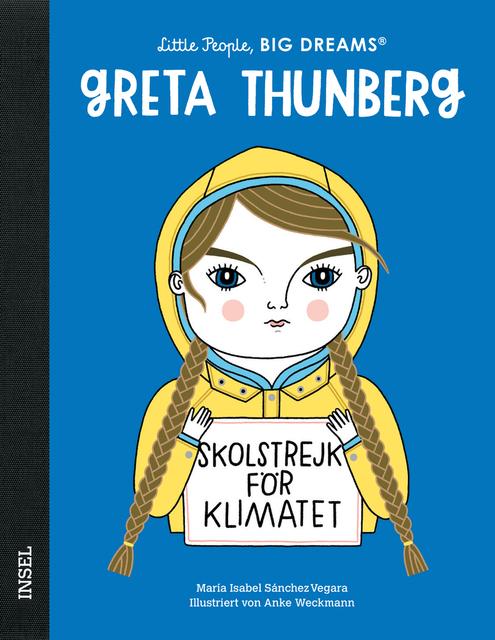 Insel Verlag Bilderbuch Little People, Big Dreams auf Deutsch: Greta Thunberg