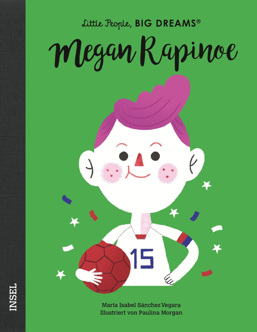 Insel Verlag Bilderbuch Little People, Big Dreams auf Deutsch: Megan Rapinoe