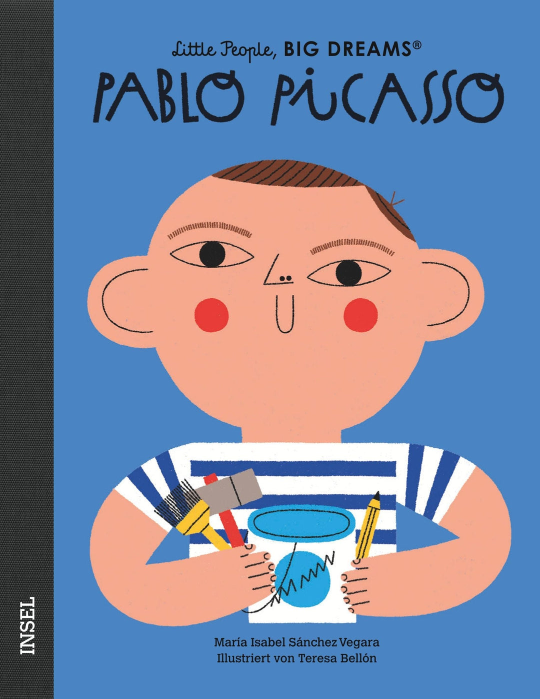 Insel Verlag Bilderbuch Little People, Big Dreams auf Deutsch: Pablo Picasso