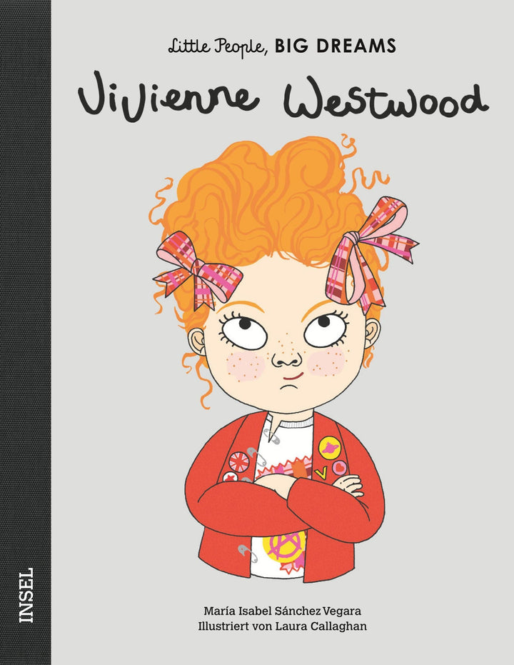 Insel Verlag Bilderbuch Little People, Big Dreams auf Deutsch: Vivienne Westwood
