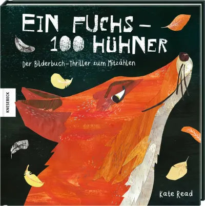 Knesebeck Bilderbuch Ein Fuchs - 100 Hühner