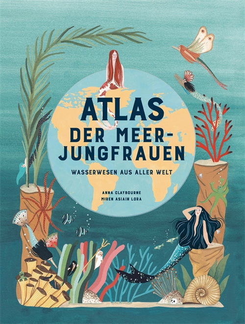 Laurence King Bilderbuch Atlas der Meerjungfrauen