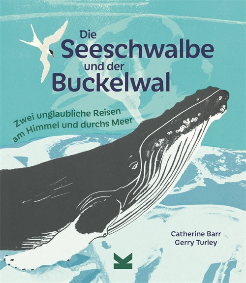 Laurence King Bilderbuch Die Seeschwalbe und der Buckelwal - Bilderbuch