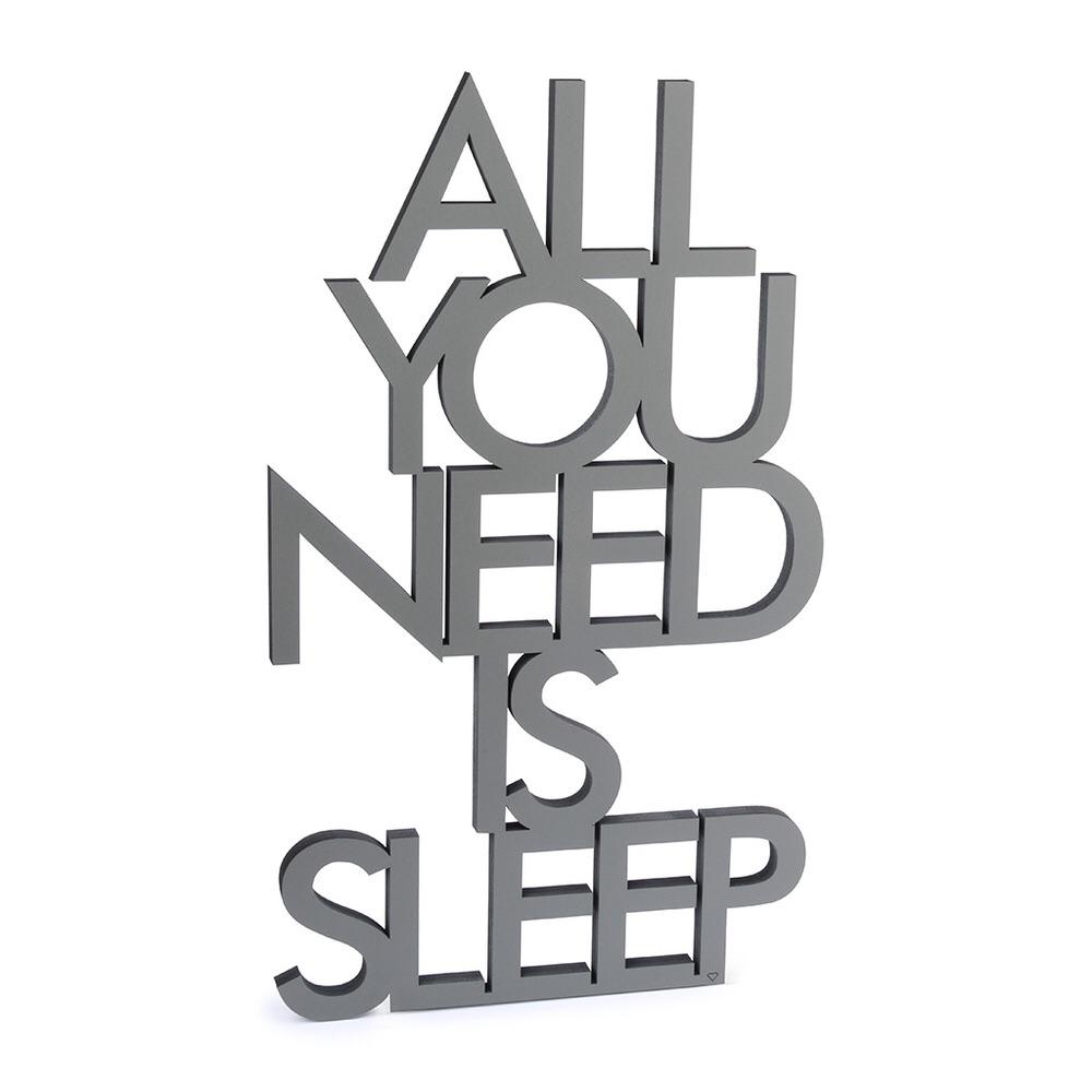 NoGallery Schriftzug All you need is sleep Schriftzug aus Holz