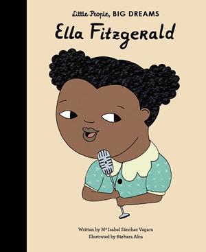 Quarto Little People, Big Dreams auf Englisch: Ella Fitzgerald