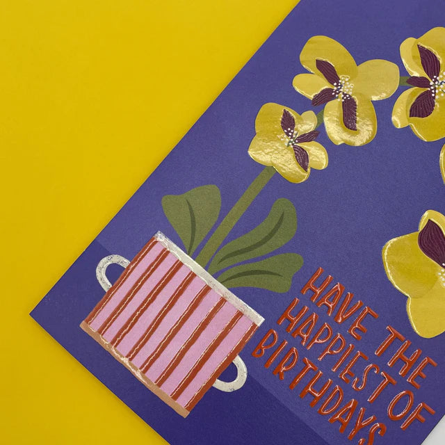 Raspberry Blossom Geburtstagskarte Geburtstagskarte - Have the happiest of Birthdays - gelbe Orchidee