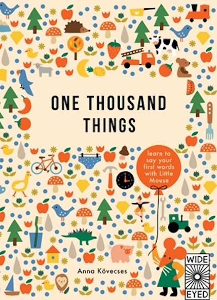 Wide Eyed Editions Bilderbuch One Thousand Things