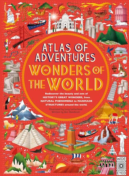 Wide Eyed Editions Bilderbuch WONDERS OF THE WORLD Atlas of Adventures